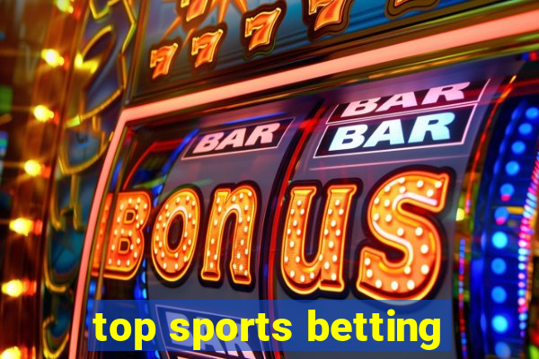 top sports betting