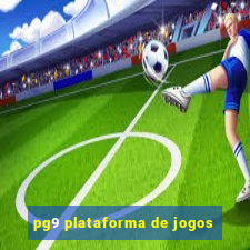 pg9 plataforma de jogos