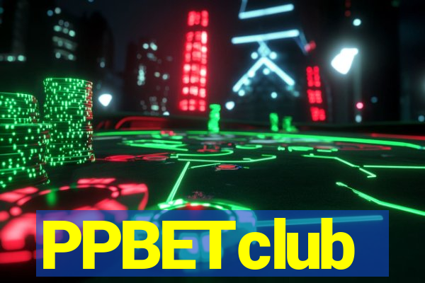 PPBETclub