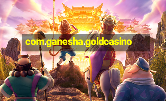 com.ganesha.goldcasino