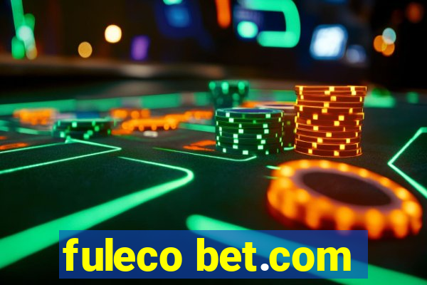 fuleco bet.com