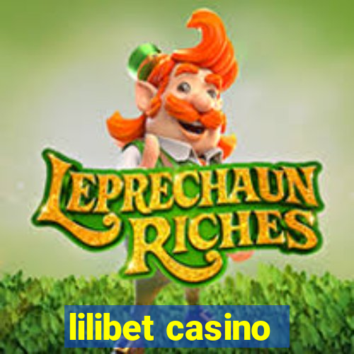 lilibet casino