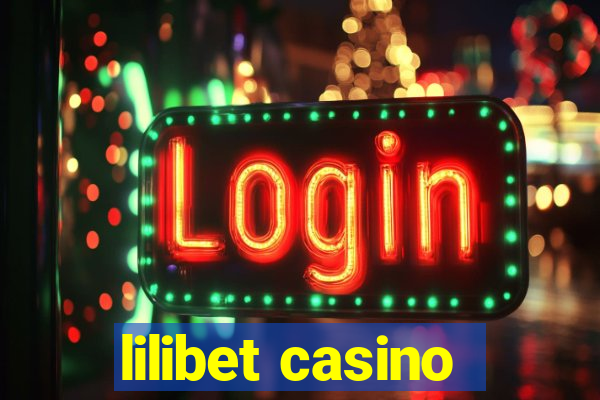 lilibet casino