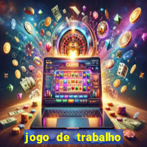 jogo de trabalho no escritório