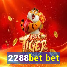 2288bet bet