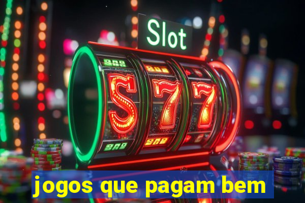 jogos que pagam bem