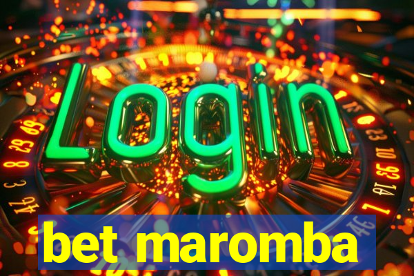 bet maromba