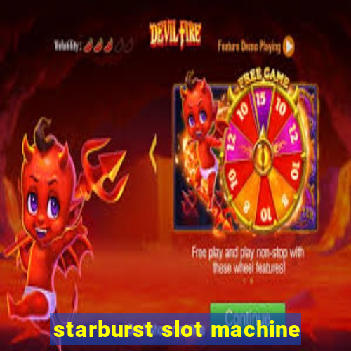 starburst slot machine