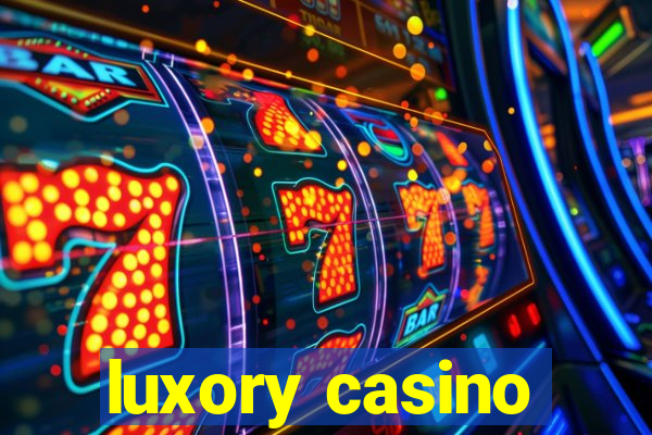 luxory casino