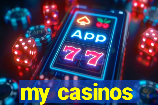 my casinos