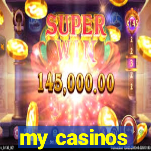 my casinos