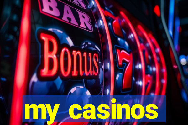 my casinos