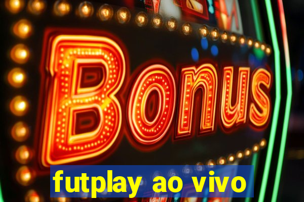 futplay ao vivo