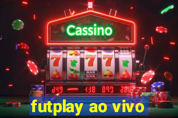 futplay ao vivo