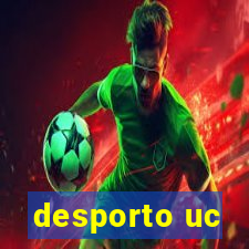 desporto uc