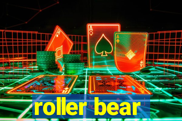 roller bear