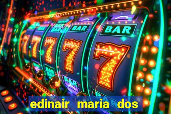 edinair maria dos santos moraes