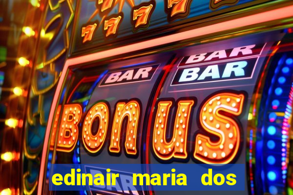 edinair maria dos santos moraes