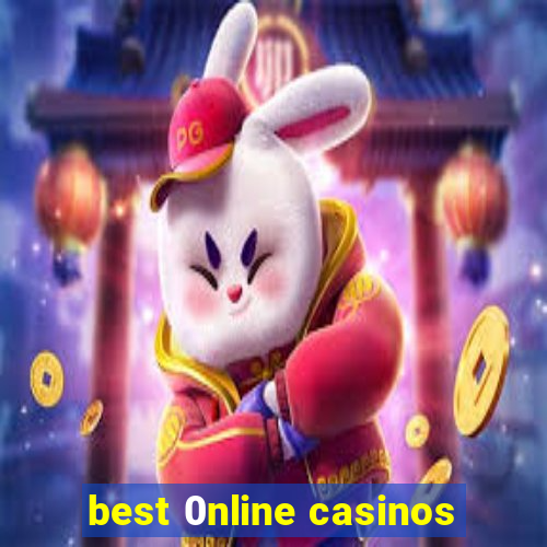 best 0nline casinos