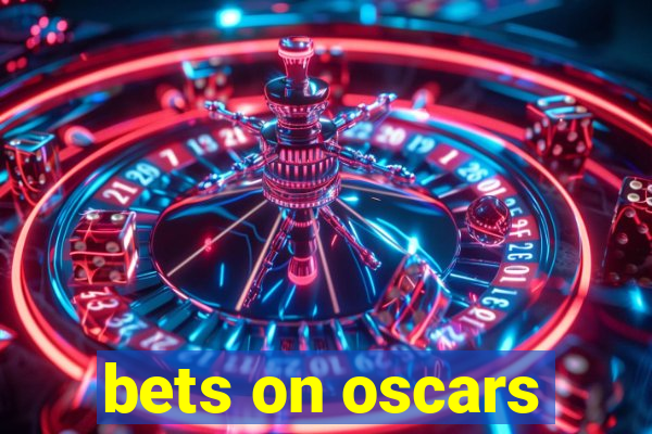 bets on oscars