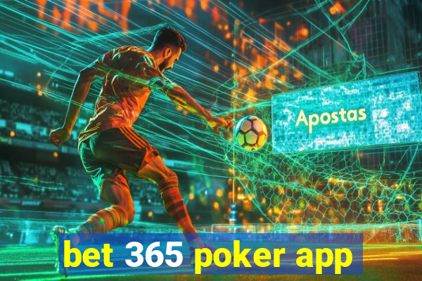 bet 365 poker app