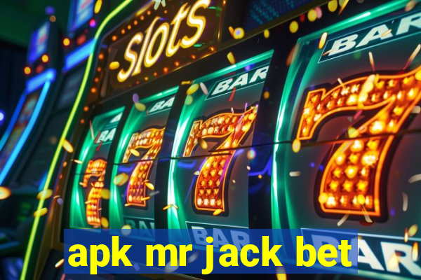 apk mr jack bet