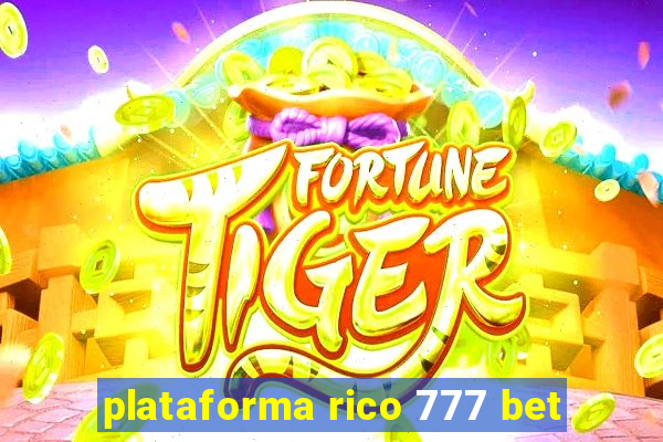 plataforma rico 777 bet