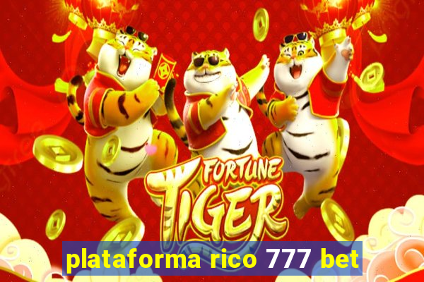 plataforma rico 777 bet