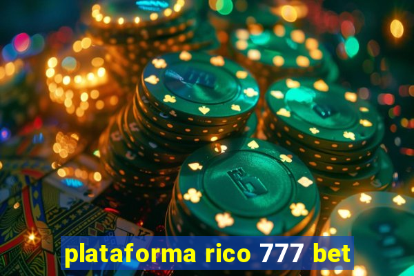 plataforma rico 777 bet