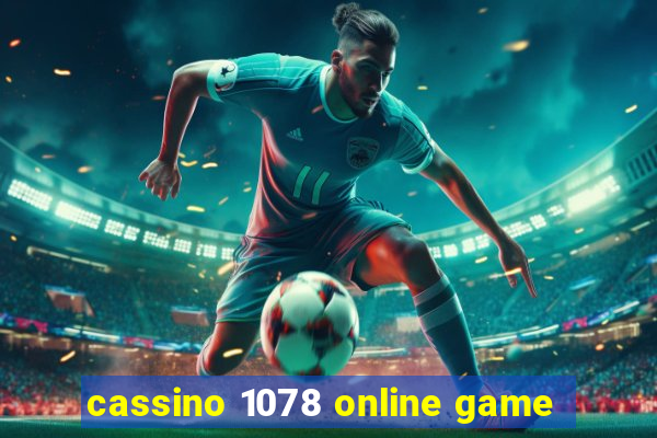 cassino 1078 online game