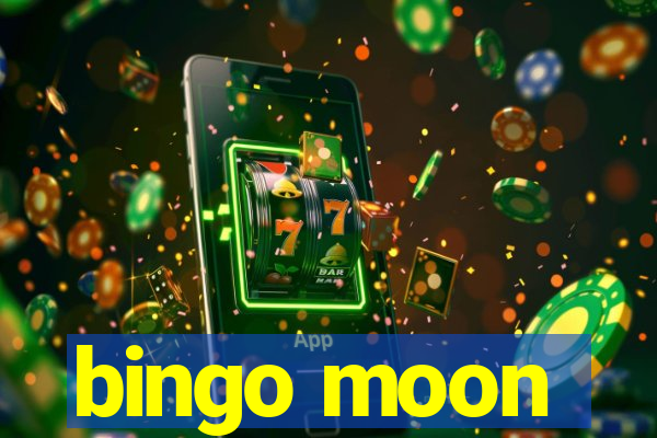 bingo moon