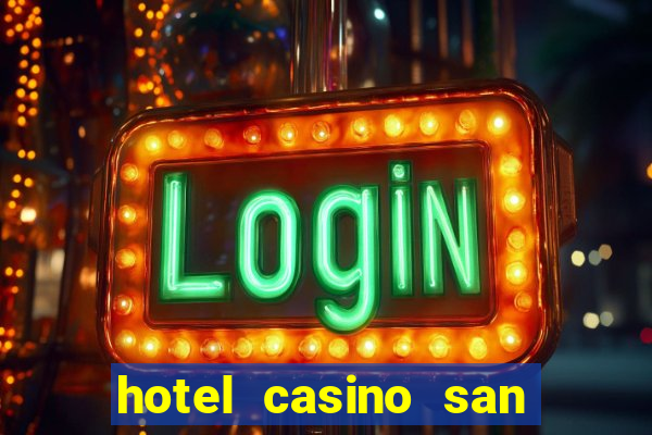 hotel casino san antonio by enjoy