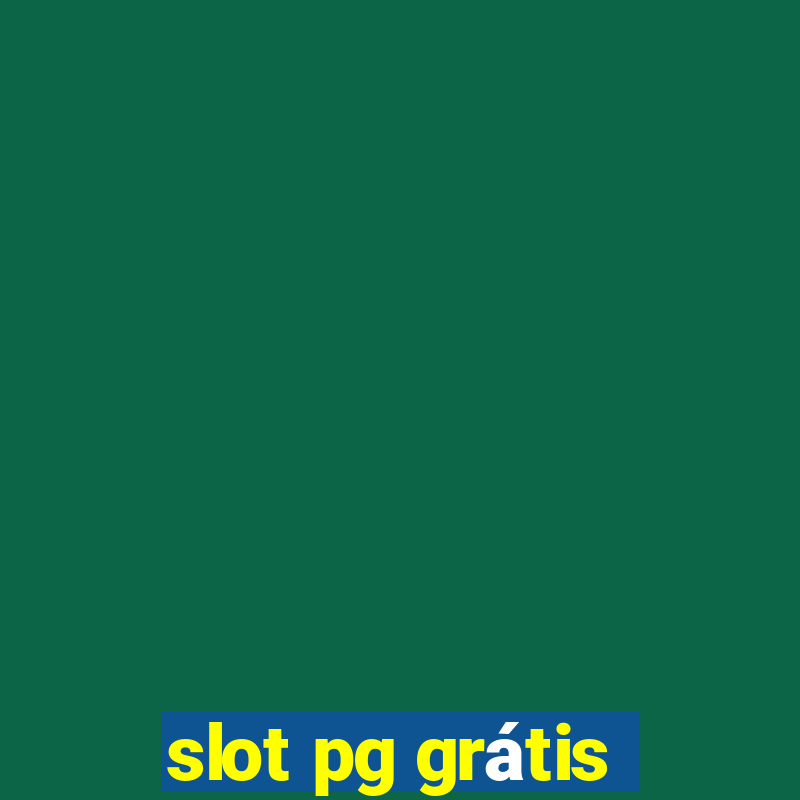 slot pg grátis