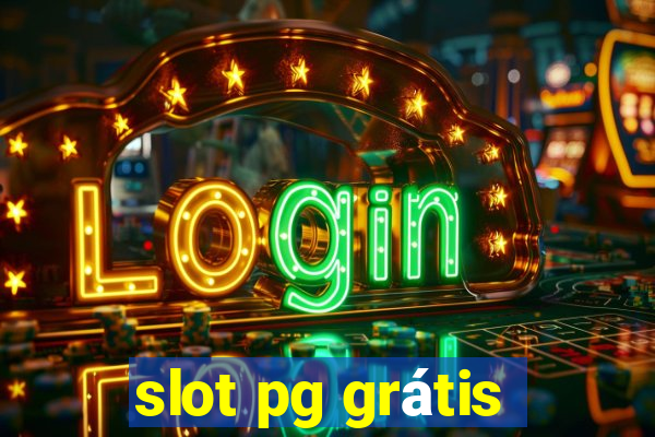 slot pg grátis