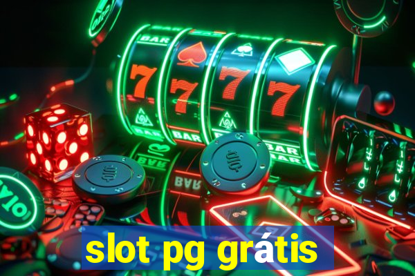 slot pg grátis