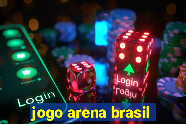 jogo arena brasil