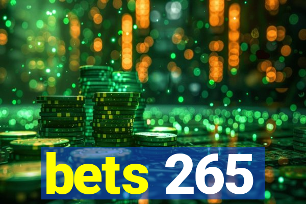 bets 265