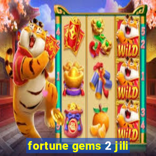 fortune gems 2 jili