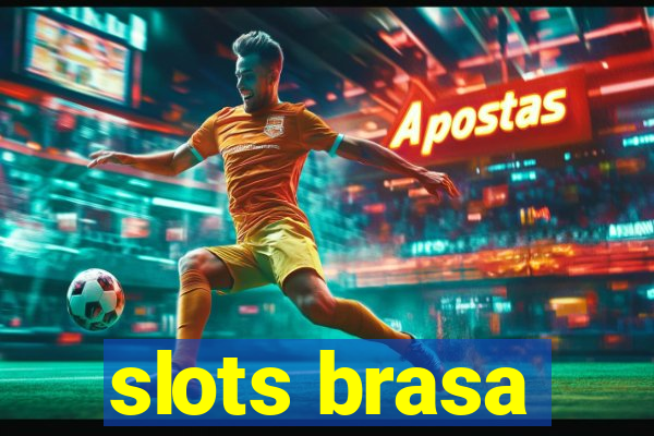 slots brasa