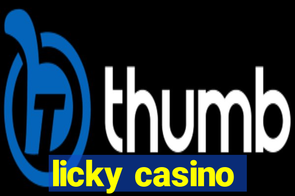 licky casino