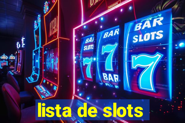 lista de slots