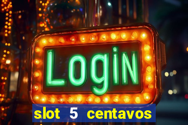 slot 5 centavos pragmatic play