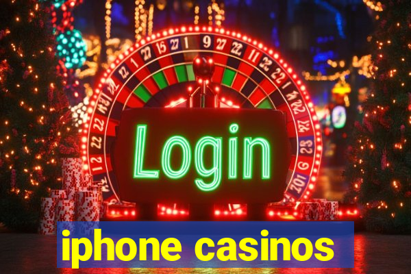 iphone casinos