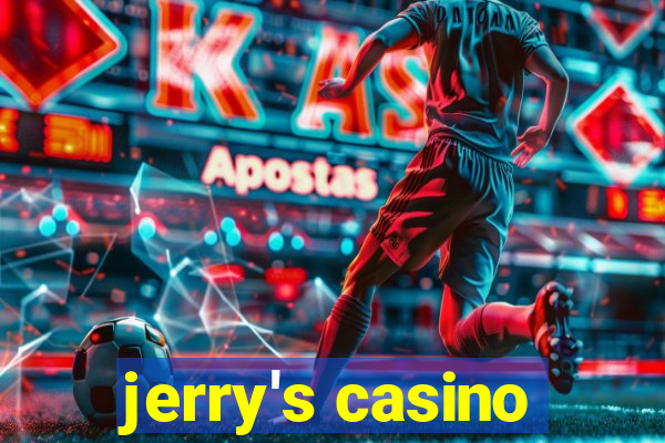 jerry's casino