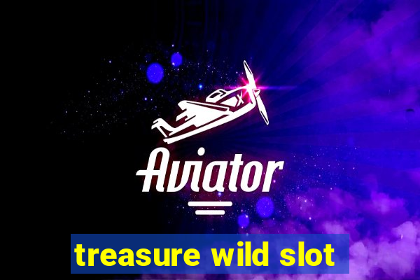 treasure wild slot