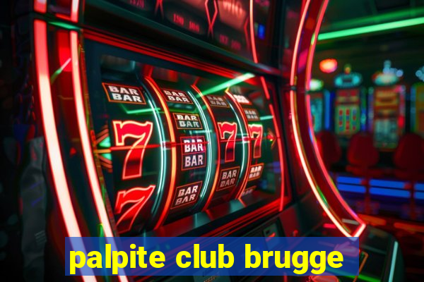 palpite club brugge