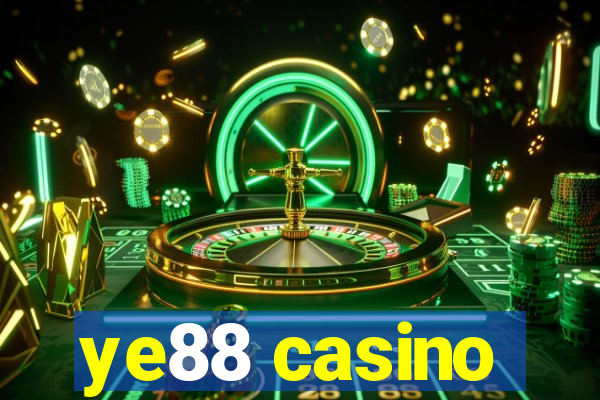 ye88 casino