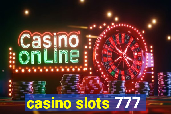 casino slots 777