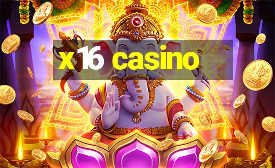 x16 casino