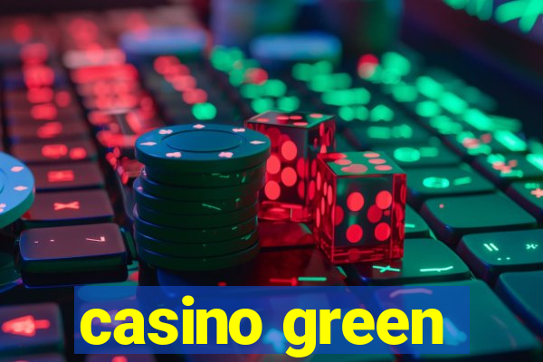 casino green